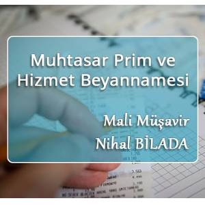 Muhtasar Ve Prim Hizmet Beyannamesi