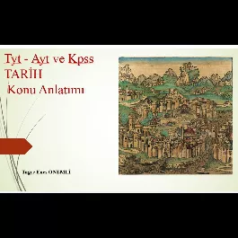 Tyt Ayt Kpss Tarih Konu Anlatımı